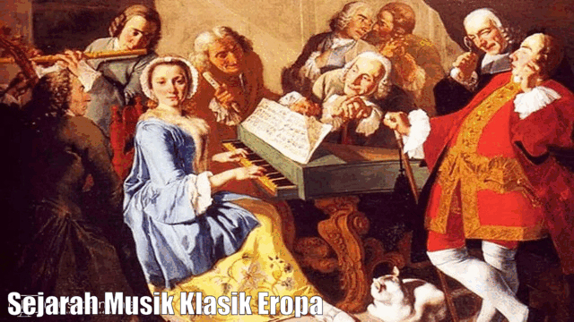 Sejarah Musik Klasik Eropa
